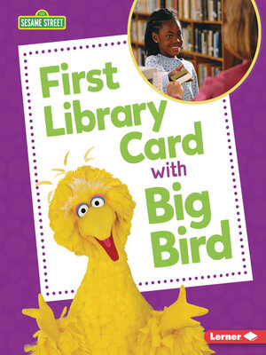 cover image of First Library Card with Big Bird